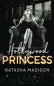 Hollywood Princess (Hollywood Royalty)