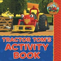 Tractor Tom's Activity Book (Tractor Tom)