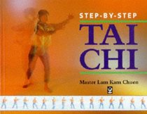 Step-by-step Tai Chi (Step-by-step Guides)