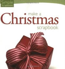 Step-by-Step Guide: Make a Christmas Scrapbook