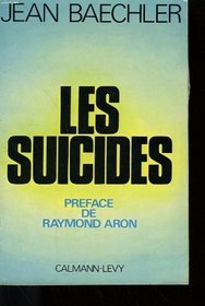 Les suicides (Archives des sciences sociales) (French Edition)