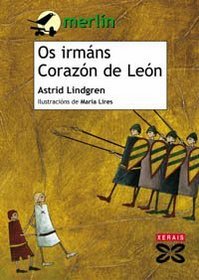OS Irmans Corazon De Leon (Infantil E Xuvenil) (Portuguese Edition)