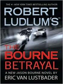 The Bourne Betrayal (Audio CD)