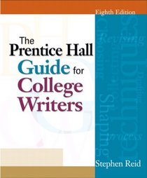 Prentice Hall Guide for College Writers, Brief Value Package (includes MyCompLab Student Access )