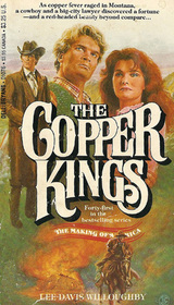 The Copper Kings (Making of America, Bk 41)