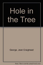 Hole in the Tree
