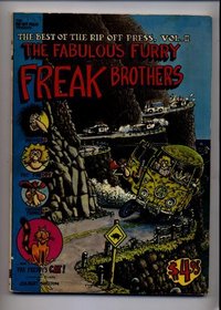 The Best of the Rip Off Press, Vol. 2 The Fabulous Furry Freak Brothers