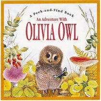 Adventure With Olivia Owl (Peek  Find Series)
