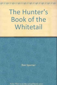 The hunter's book of the whitetail