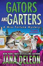 Gators and Garters (Miss Fortune, Bk 18)