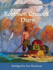 Robinson Crusoe's Diary, Level 3 (Hodder Reading Project)