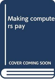 Making computers pay