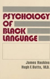 The Psychology of Black Language