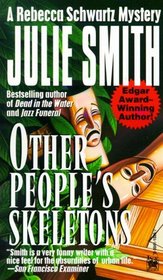 Other People's Skeletons (Rebecca Schwartz, Bk 5)