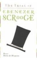 The Trial of Ebenezer Scrooge