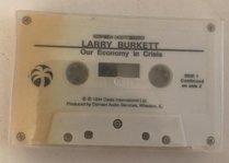 Larry Burkett on Our Economy in Crisis