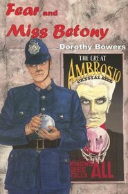 Fear And Miss Betony (Rue Morgue Vintage Mystery)