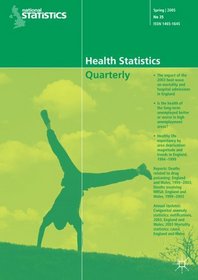 Health Statistics Quarterly: Spring 2005 No. 25