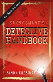 Saxby Smart's Detective Handbook (Saxby Smart Private Detective)