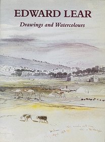 Edward Lear: Drawings and Watercolours
