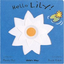 Hello Lily (Little Petals)