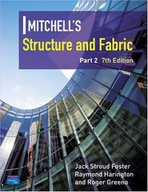 Structure and Fabric (Mitchell's Building Series) (Pt. 2)