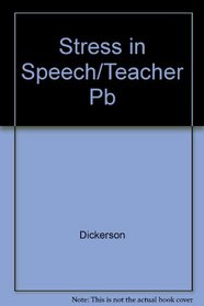 Stress in the Speech Stream: The Rhythm of Spoken English/Teacher's Manual