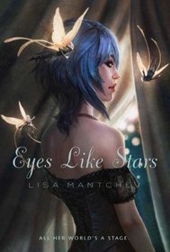 Eyes Like Stars (Theatre Illuminata, Bk 1)