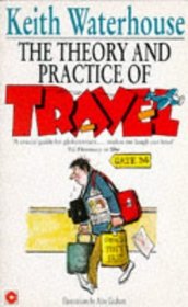 Theory and Practice of Travel