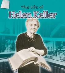 Helen Keller (Life of...)