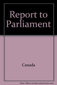 Report to Parliament: Second session of the Thirtieth Parliament, 1976-77