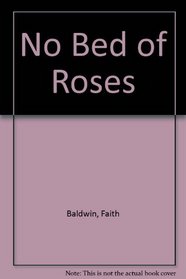NO BED ROSES