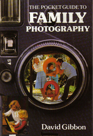 Pocket Guide to Family Photography
