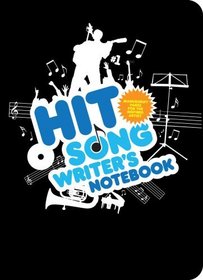 The Musician's Hit Song Writer's Notebook