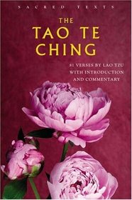 The Tao Te Ching (Sacred Texts)