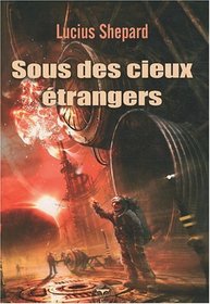 Sous des cieux étrangers (French Edition)