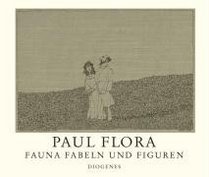 Flora's Fauna: Cartoons and Drawings By Paul Flora