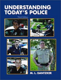 Understanding Today's Police (3rd Edition)