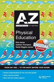 A-Z Physical Education Handbook (Complete A-Z)