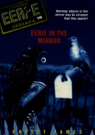 Eerie in the Mirror (Eerie, Indiana)