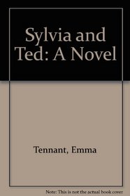 Sylvia and Ted: A Novel