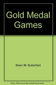 Gold Medal Games (Learning Works Mini-Unit)