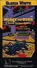 Money to Burn: A Ronnie Ventana Mystery/Cassettes