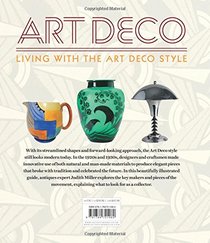 Miller's Art Deco: Living with the Art Deco Style