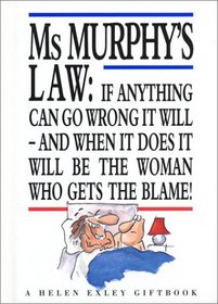 Ms Murphy's Law