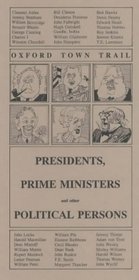 Oxford Town Trail: Presidents, Prime Ministers and Other Political Persons (Oxford Town Trails)