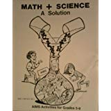 Math and Science: A Solution