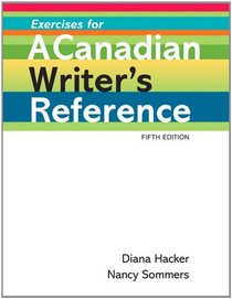Exercises for A Canadian Writer's Reference