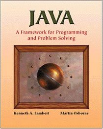 Java(tm): A Framework for Programming and Problem Solving