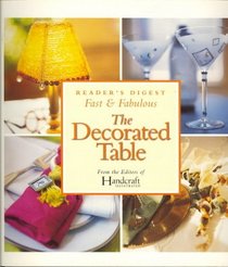 Fast & Fabulous: The Decorated Table